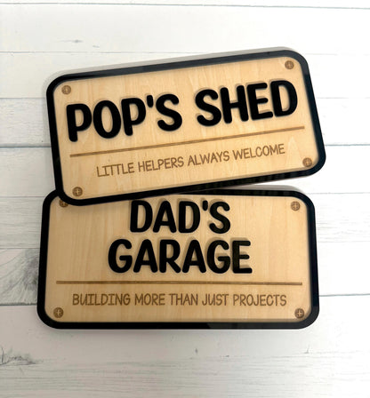 Custom Garage Shed Sign